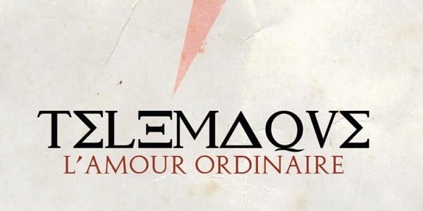 Télémaque-EP-LAmour-Ordinaire-Banner-01  
