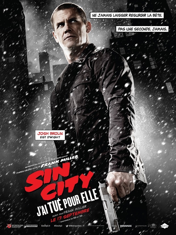 Sin-City-Jai-Tué-pour-Elle-Affiche-Personnage-Josh-Brolin-est-Dwight  